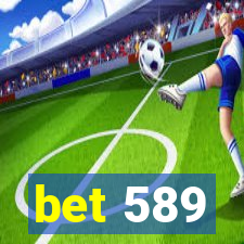 bet 589